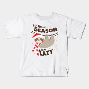Tis The Season To Be Lazy Kids T-Shirt